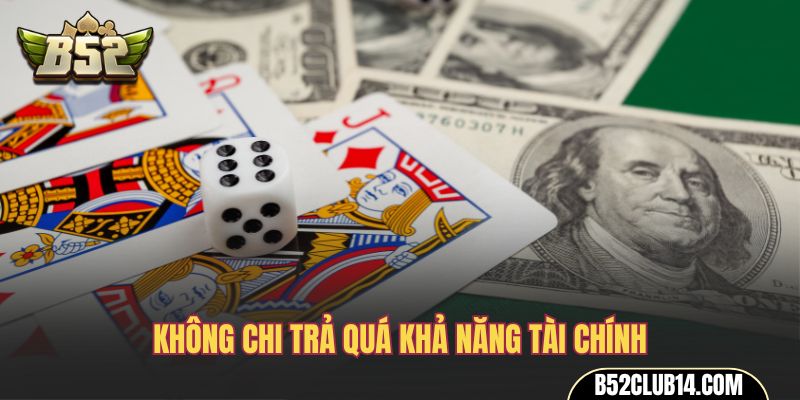 Không chi trả quá khả năng tài chính